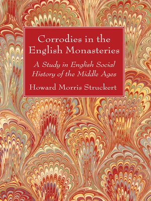 cover image of Corrodies in the English Monasteries
